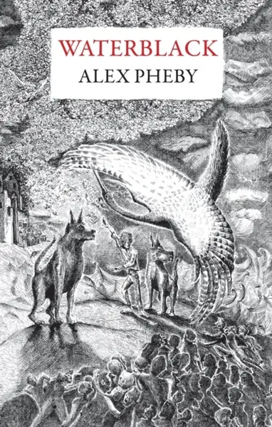 Waterblack - Alex Pheby