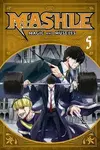 Mashle: Magic and Muscles, Vol. 5 - Hadžime Kómoto