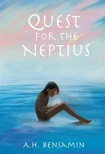 Quest for the Neptius - AH Benjamin