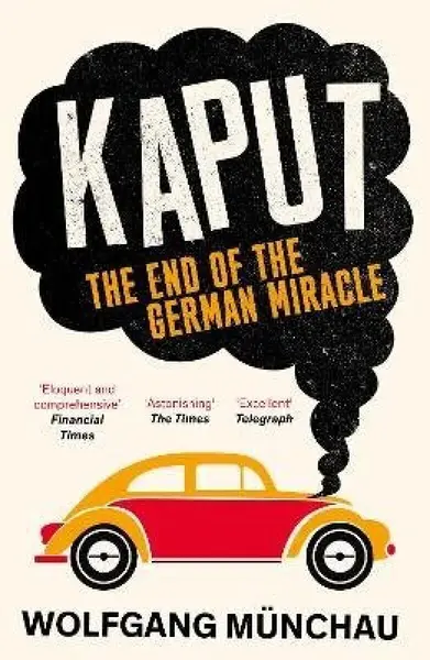 Kaput - Wolfgang Munchau