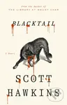 Blacktail - Scott Hawkins