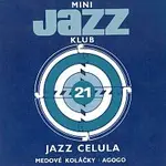 Jazz Cellula – Mini Jazz Klub 21