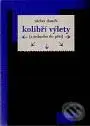 Kolibří výlety - Václav Daněk