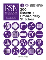 RSN Stitch Bank: 200 Essential Embroidery Stitches - The Royal School of Needlework