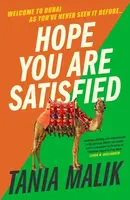Hope You Are Satisfied - Tania Malik