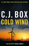 Cold Wind - C. J. Box
