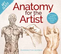 Art Class: Anatomy for the Artist - Barrington Barber