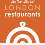 Hardenâ€™s London Restaurants 2025 33rd EDITION