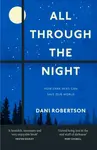 All Through the Night - Dani Robertson