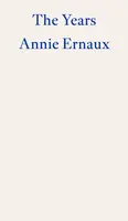 The Years - Annie Ernaux