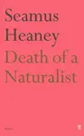Death of a Naturalist - Seamus Heaney