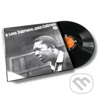 Coltrane John:  A Love Supreme LP - Coltrane John, John Coltrane