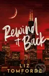 Rewind It Back - Liz Tomforde