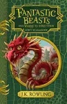 Fantastic Beasts and Where to Find Them - Joanne K. Rowlingová