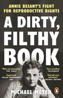 A Dirty, Filthy Book - Michael Meyer