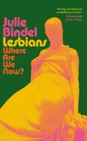 Lesbians - Julie Bindel