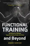 Functional Training and Beyond - Adam Sinicki