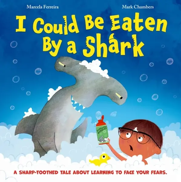 I Could be Eaten by a Shark - Marcela Ferreira