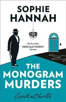 Monogram Murders - Sophie Hannahová