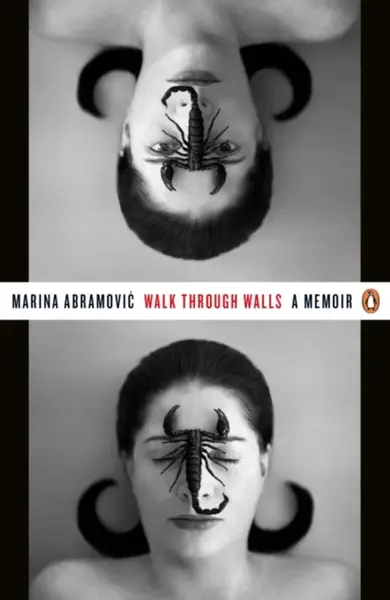 Walk Through Walls - Marina Abramovičová