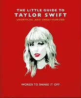 The Little Guide to Taylor Swift - OH