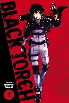 Black Torch, Vol. 1 - Tsuyoshi Takaki
