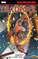 Deadpool Epic Collection: Agent X - Gail Simone
