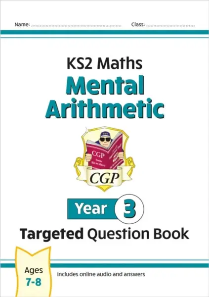 KS2 Maths Year 3 Mental Arithmetic Targeted Question Book (includes Online Answers & Audio Tests) - CGP Books