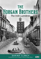 The Horgan Brothers - Darina Clancy