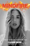 Mindfire - Carrie Berk