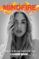 Mindfire - Carrie Berk