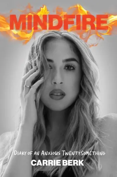 Mindfire - Carrie Berk