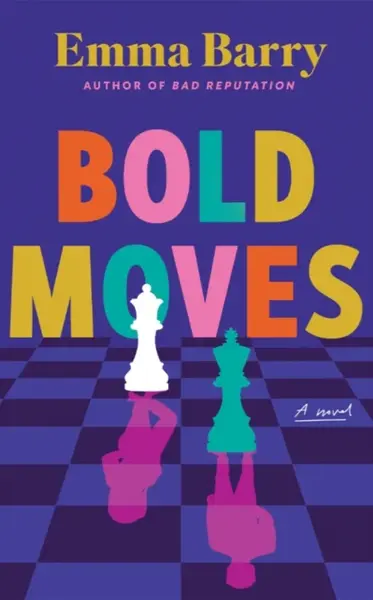 Bold Moves - Emma Barry