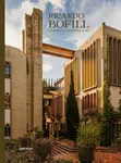 Ricardo Bofill (New Edition)