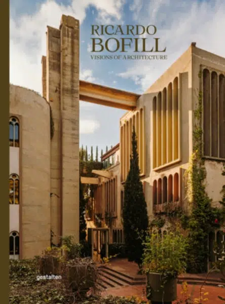 Ricardo Bofill (New Edition)