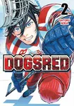 Dogsred, Vol. 2 - Satoru Noda