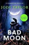 Bad Moon - Jodi Taylor