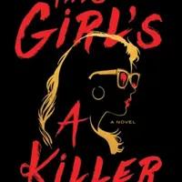 This Girl's a Killer - Wells Emma