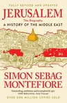 Jerusalem: The Biography - Simon Sebag Montefiore