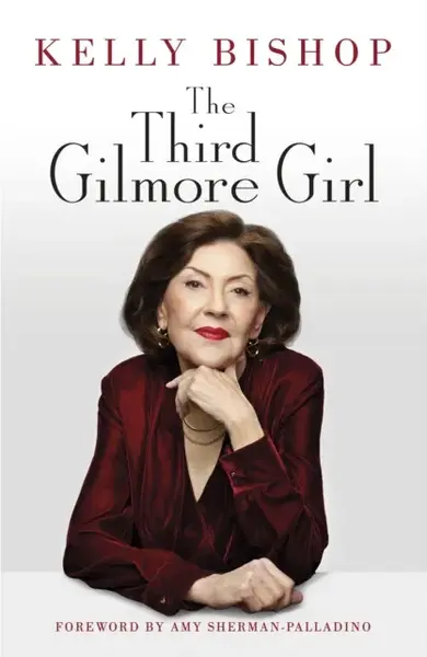 The Third Gilmore Girl - Kelly Bishopová