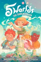 5 Worlds Book 1: The Sand Warrior - Alexis Siegel, Mark Siegel