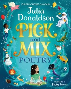 Pick and Mix Poetry - Julia Donaldsonová
