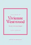Little Book of Vivienne Westwood - Glenys Johnson