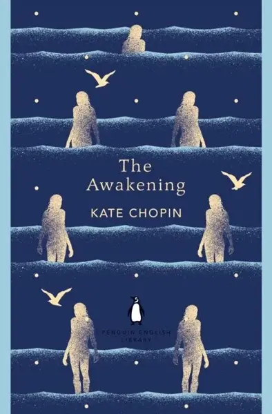 The Awakening - Kate Chopin