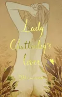 Lady Chatterley's Lover (Collector's Edition) - David Herbert Lawrence