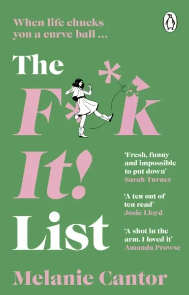 The F**k It! List - Melanie Cantorová