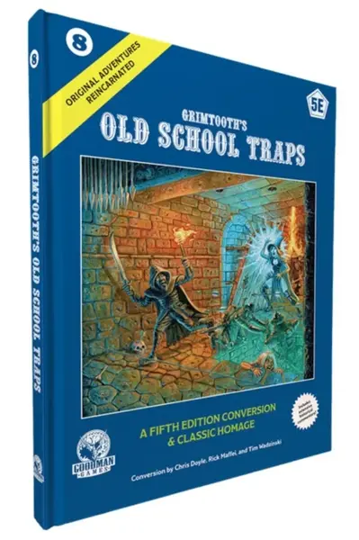 D&D 5E: Original Adventures Reincarnated #8: Grimtoothâ€™s Old School Traps - Chris Doyle