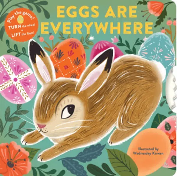 Eggs Are Everywhere - Chronicle Books