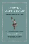 How to Make a Home - Vitruvius