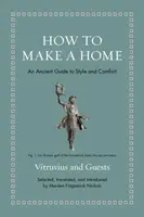How to Make a Home - Vitruvius